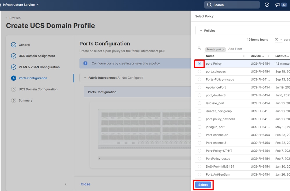 Select port policy created