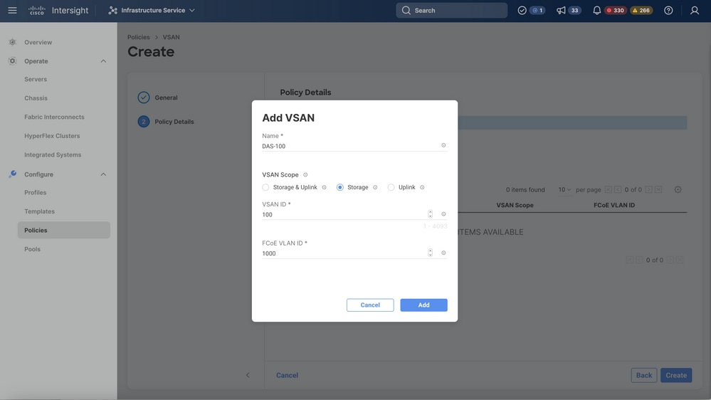 Storage VSAN is required for DAS configuration.