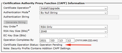 CAPF Operation Pending