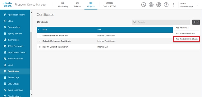 Trusted CA Certificate Installation - Navigate to Objects, then Certificates