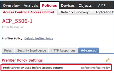 La política de filtro previo ya está asociada a la política de control de acceso