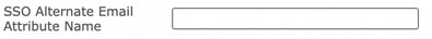 Leave SSO Alternate Email Attribute blank