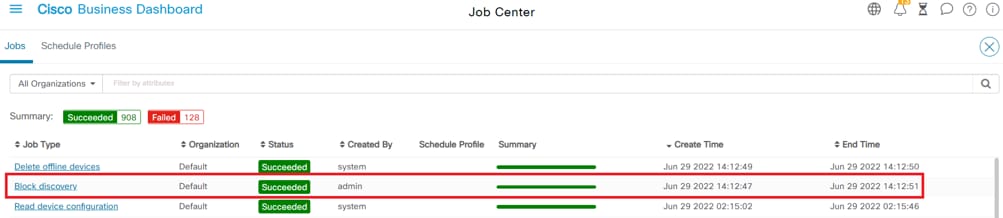 Once the discovery filter is created and saved, a Block Discovery job will be created.