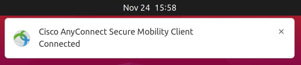 You will also see notification that the Cisco AnyConnect Secure Mobility Client is Connected. 