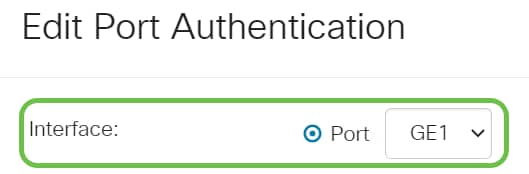 The Edit Port Authentication window will then pop up. From the Interface drop-down list, make sure the specified port is the one you chose in Step 2. Otherwise, click the drop-down arrow and choose the right port.