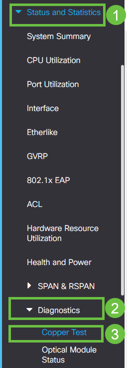 Go to status and Statistics > Diagnostics > Copper Test.