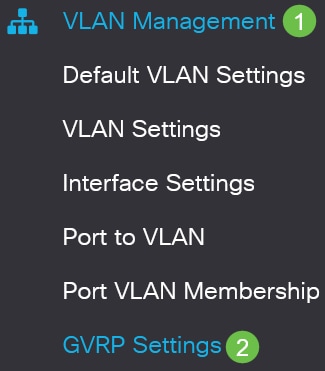 Choose VLAN Management > GVRP Settings.