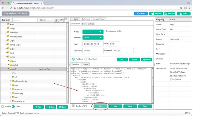 Run is Selected to Send Message to the Catalyst 3850 via NETCONF