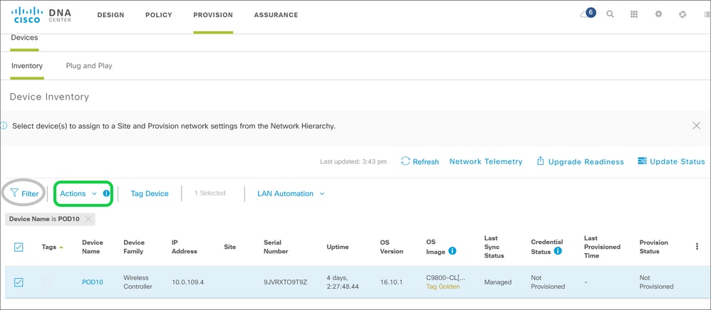 On Provision Menu, Filter Your Device Name under Device Inventory Filter Option