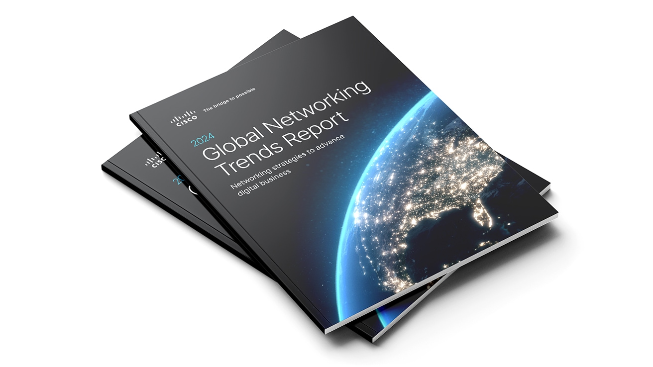 Copy of Cisco 2024 Global Networking Trends Report